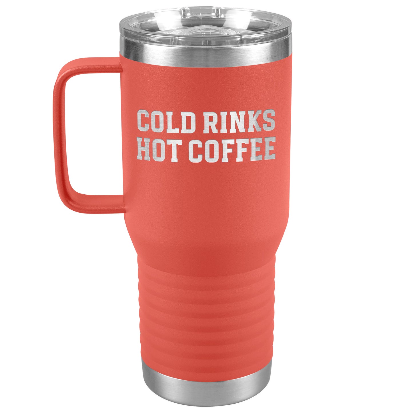 Cold Rinks, Hot Coffee Travel Mug