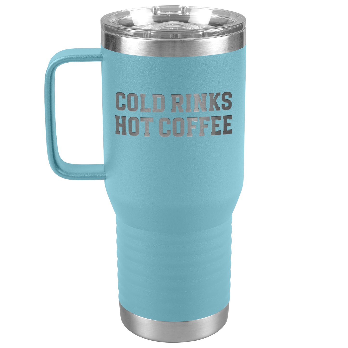 Cold Rinks, Hot Coffee Travel Mug