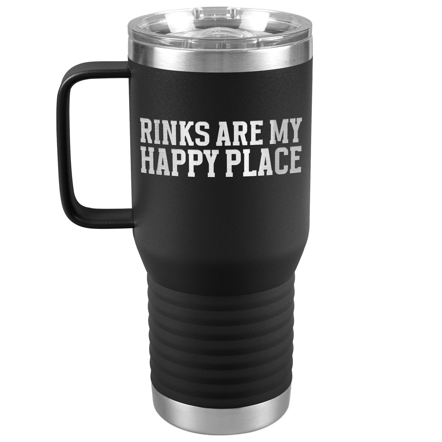 Rinks Are My Happy Place Travel Mug