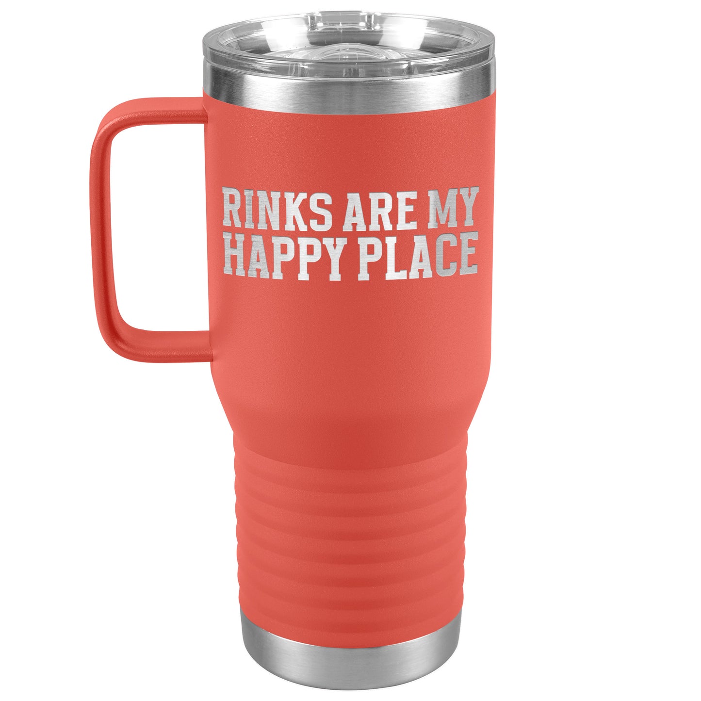Rinks Are My Happy Place Travel Mug