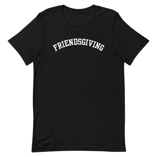 Friendsgiving T-Shirt