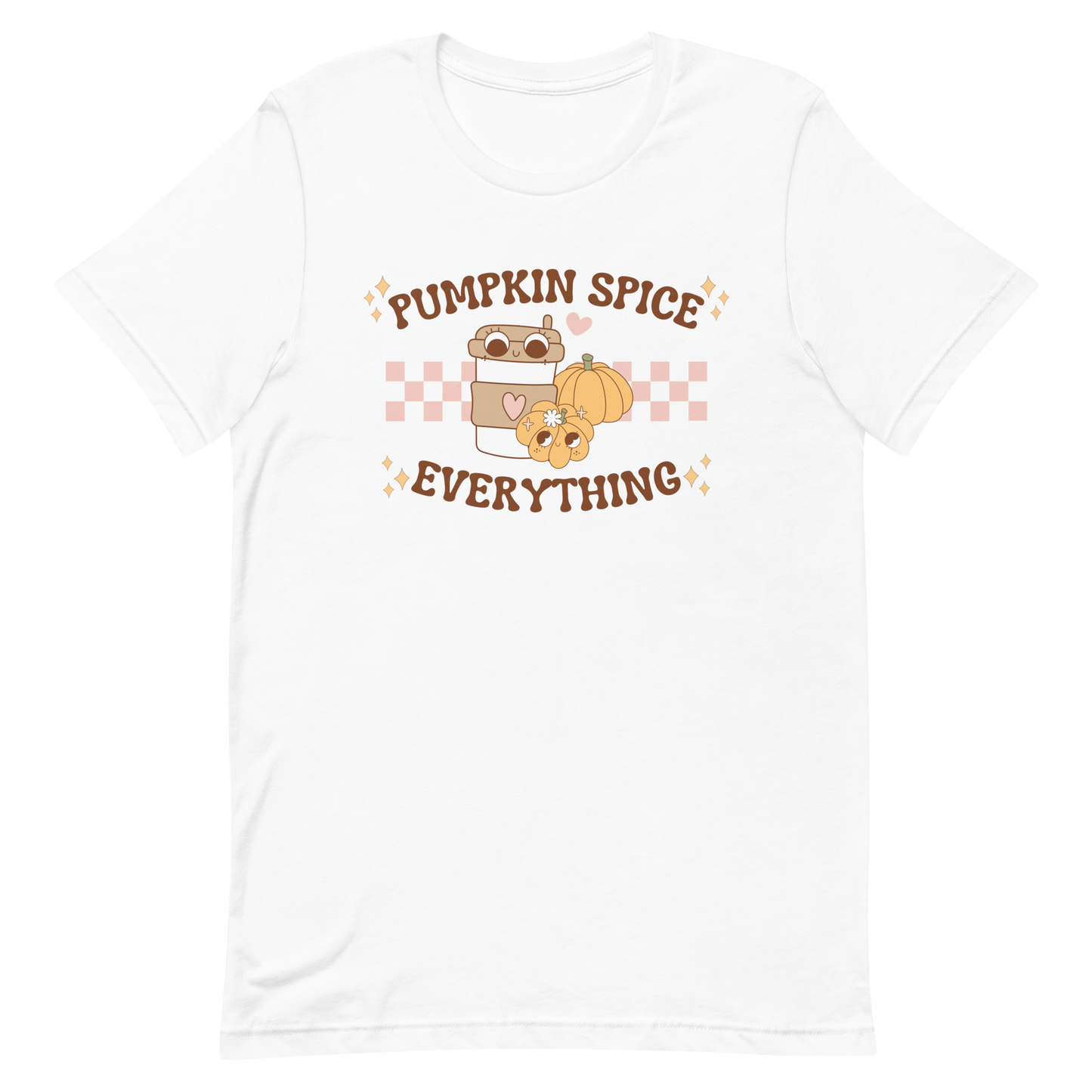 Pumpkin Spice Everything T-Shirt