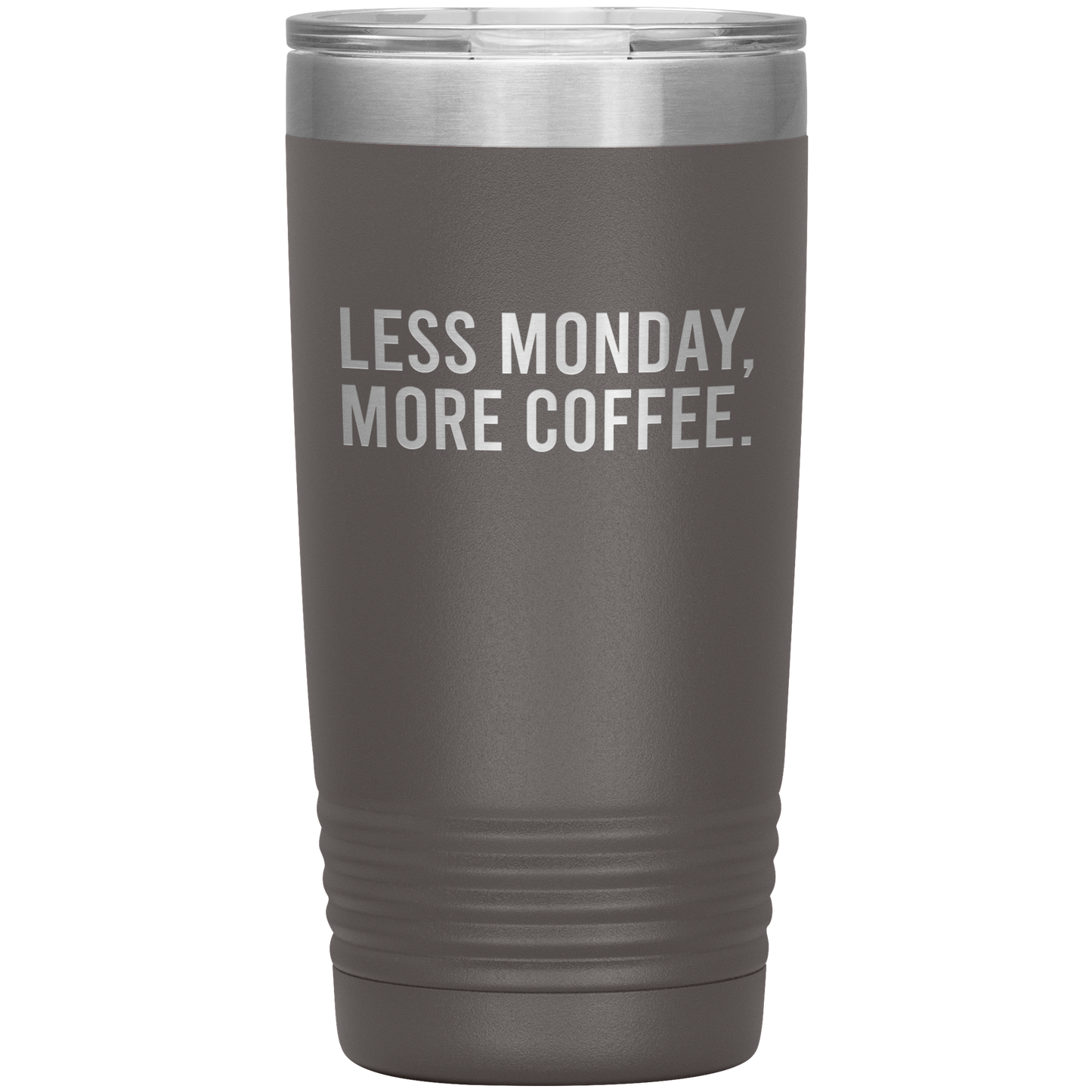 Less Monday, More Coffee Travel Mug