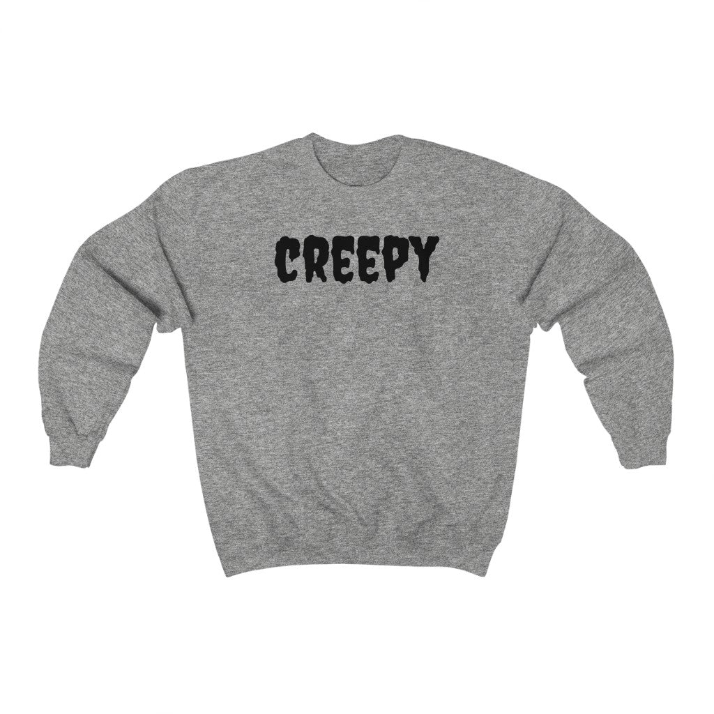 Creepy Sweatshirt