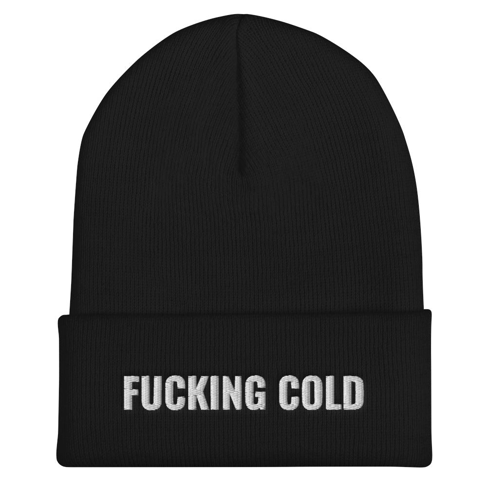 F*cking Cold Beanie