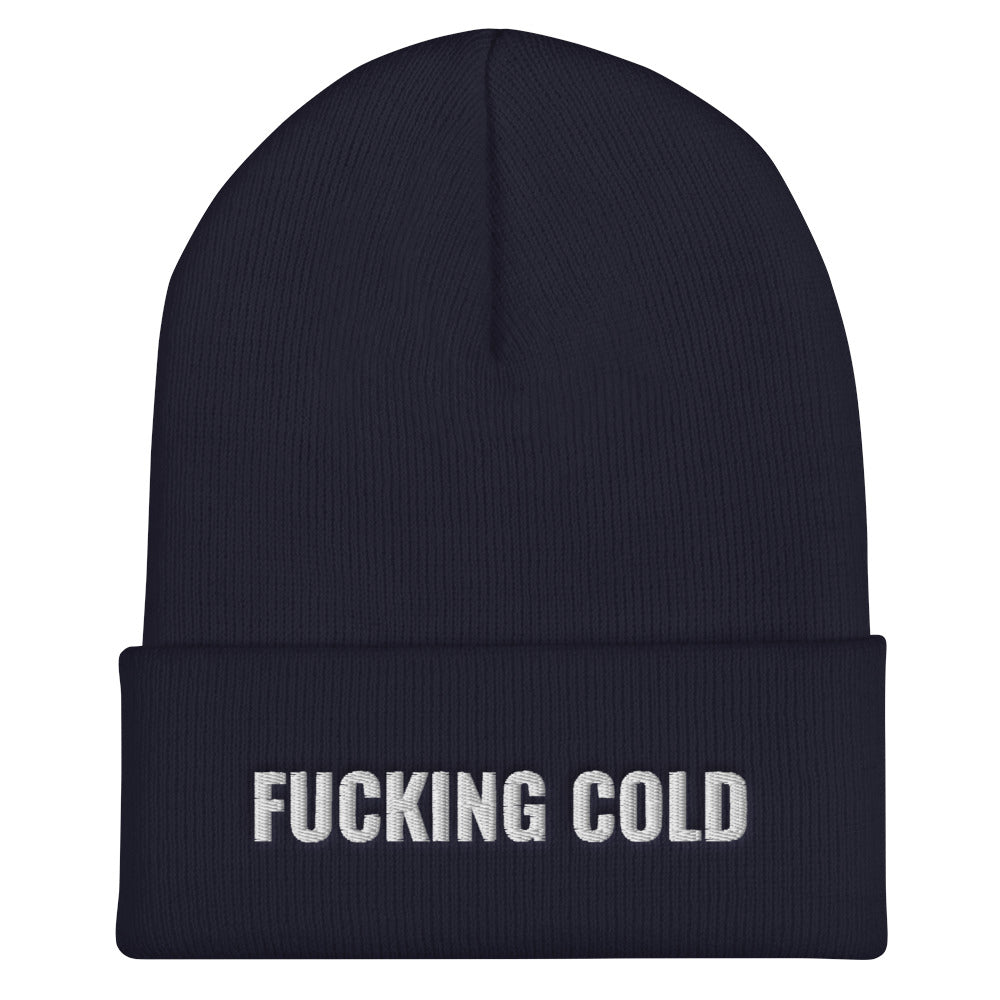 F*cking Cold Beanie