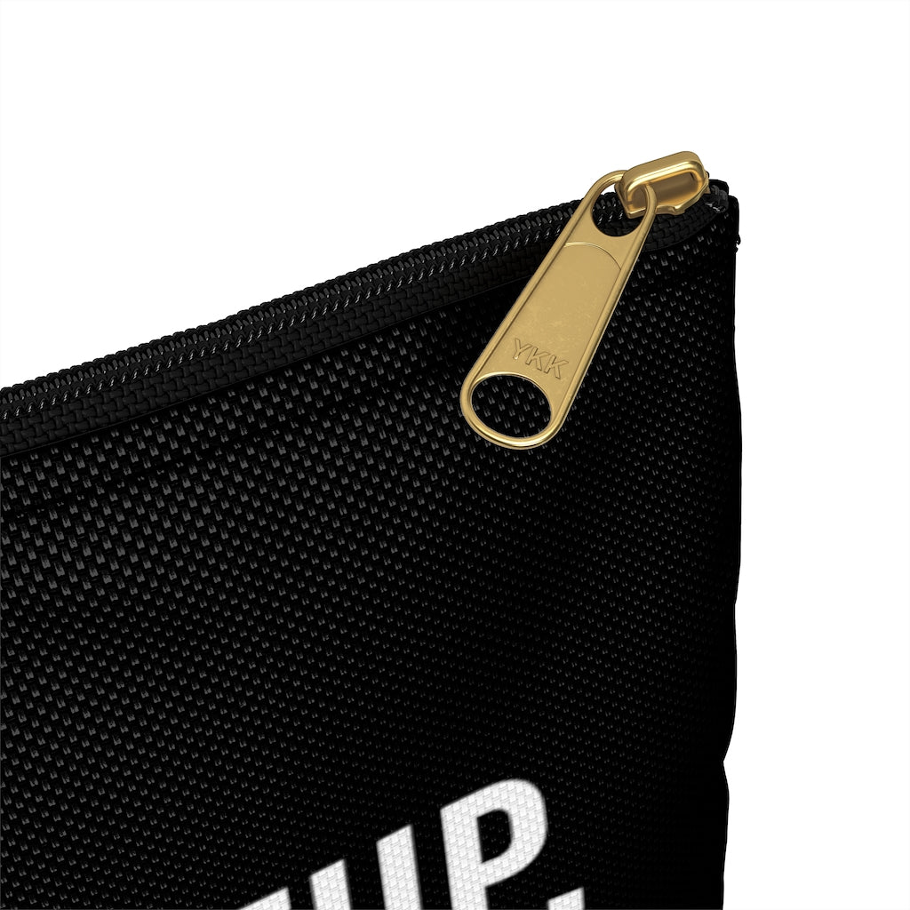 Might Be Makeup, Might Be Snacks Zip Pouch