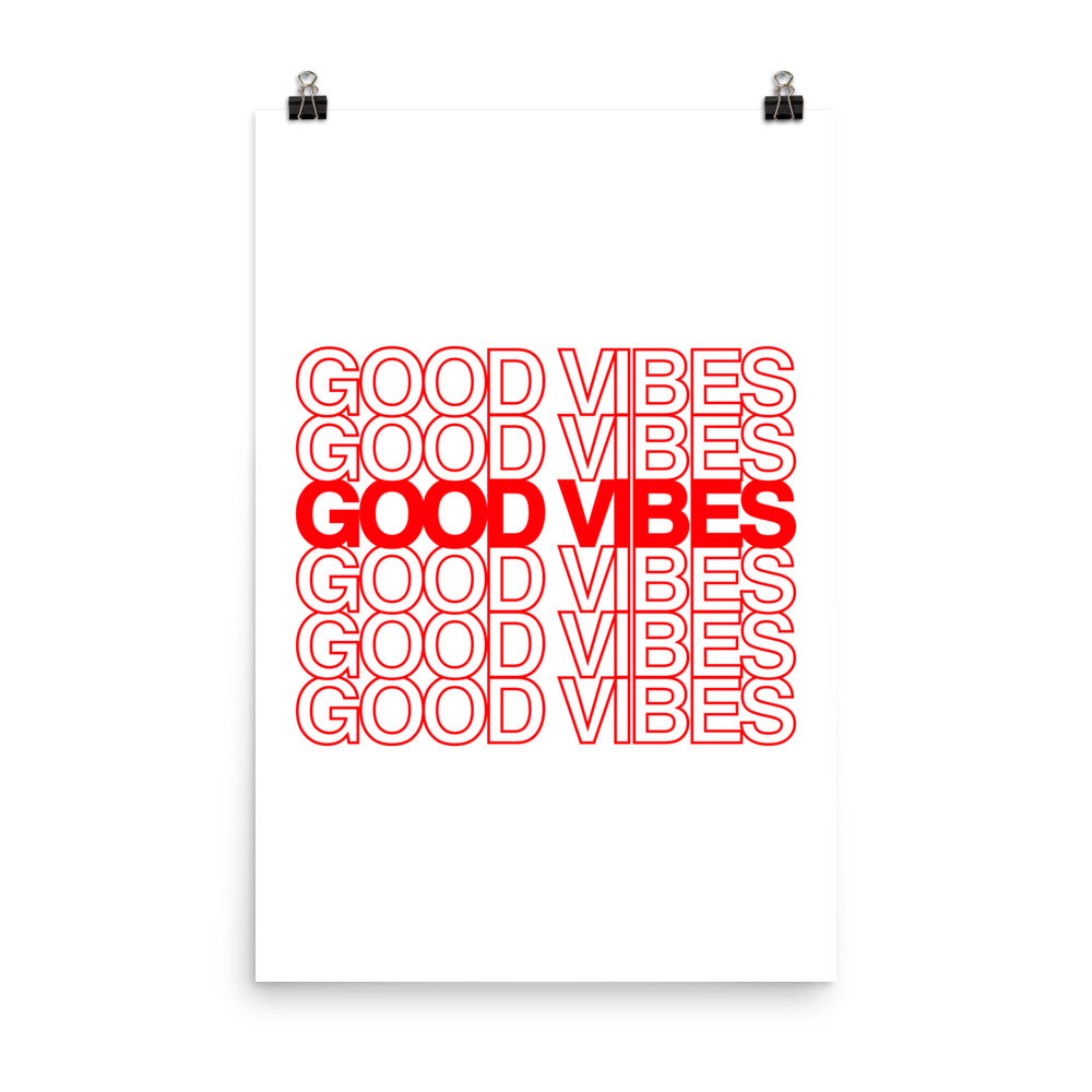 Good Vibes Poster