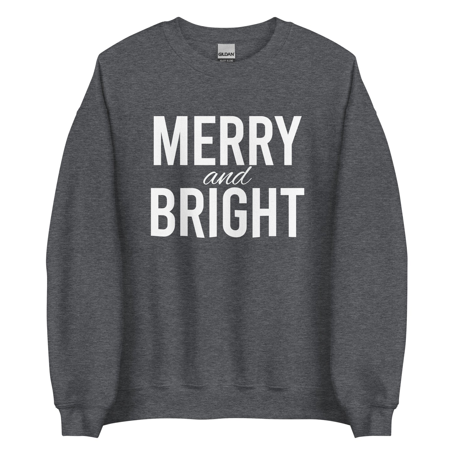 Merry & Bright Sweatshirt