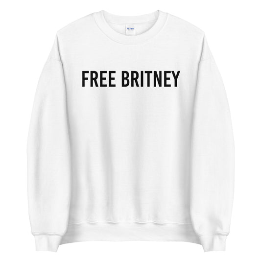 Free Britney Sweatshirt