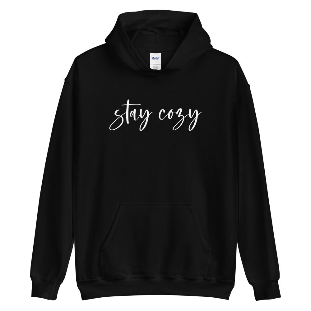 Stay Cozy Hoodie
