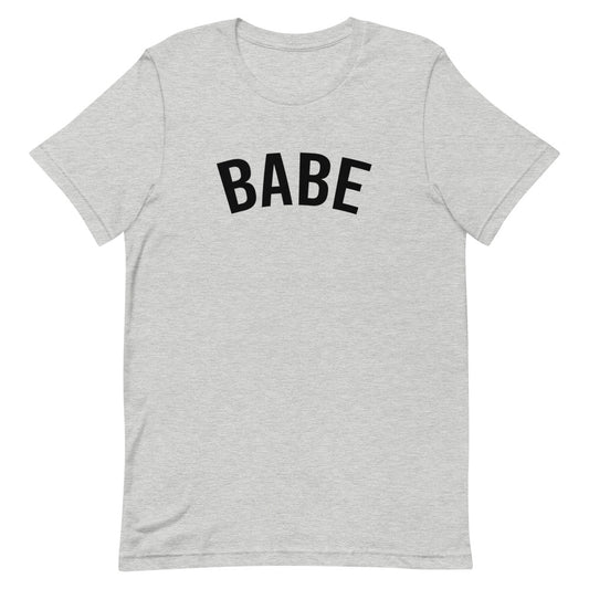 Babe T-Shirt
