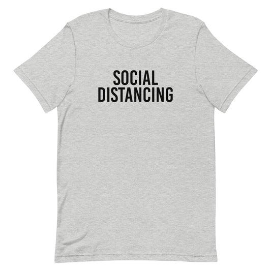 Social Distancing T-Shirt