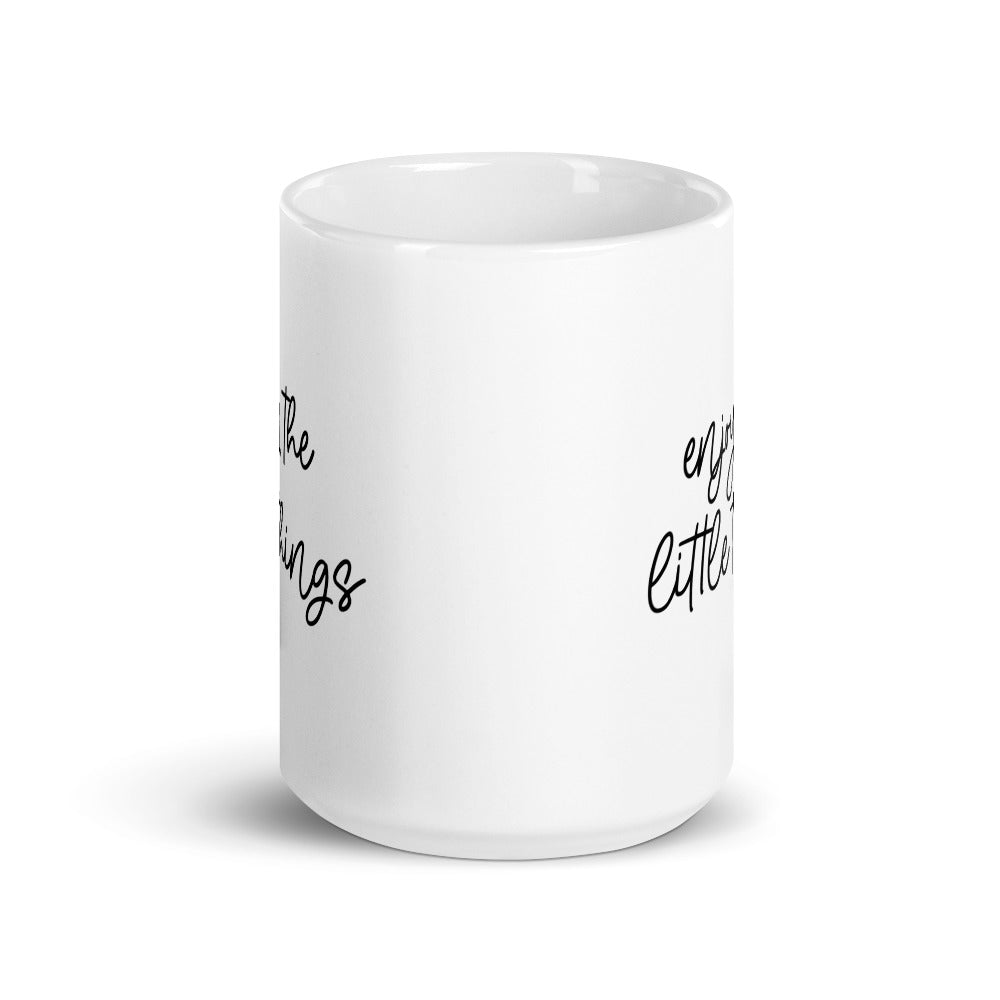 Enjoy The Little Things Mug