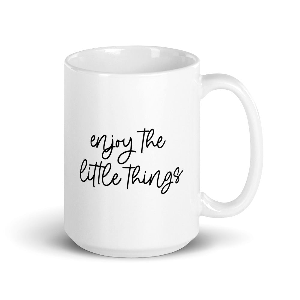 Enjoy The Little Things Mug