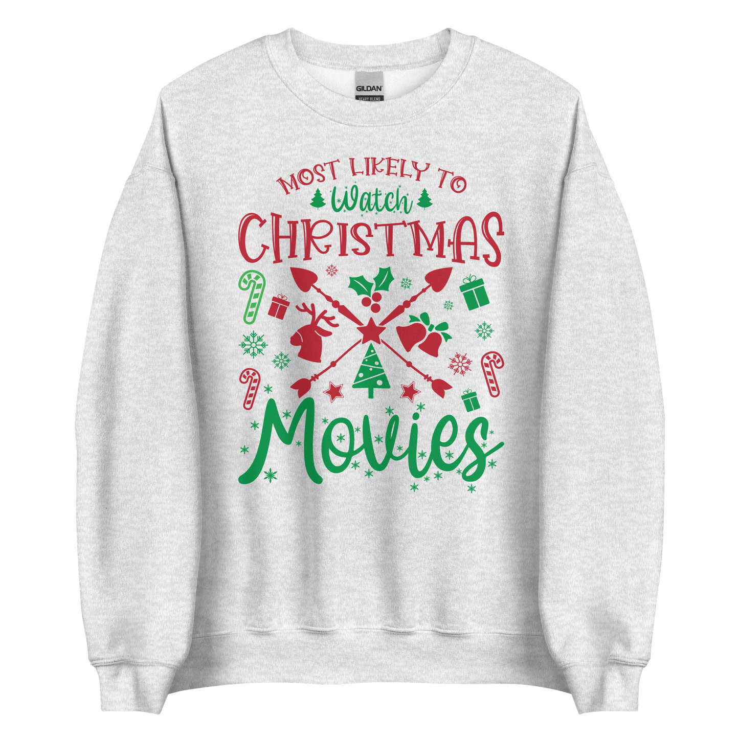 Most Likely To Watch Christmas Movies Sweatshirt