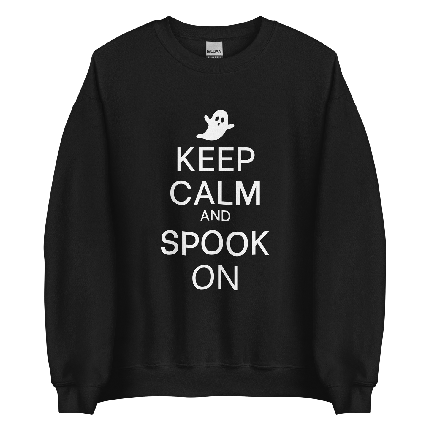 Keep Calm and Spook On Sweatshirt