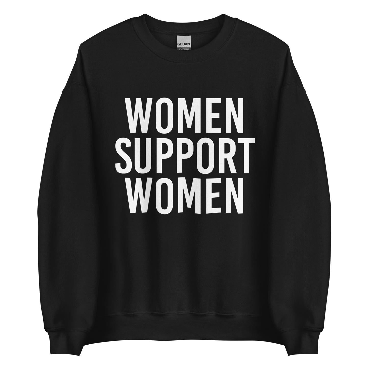 Women Support Women Sweatshirt