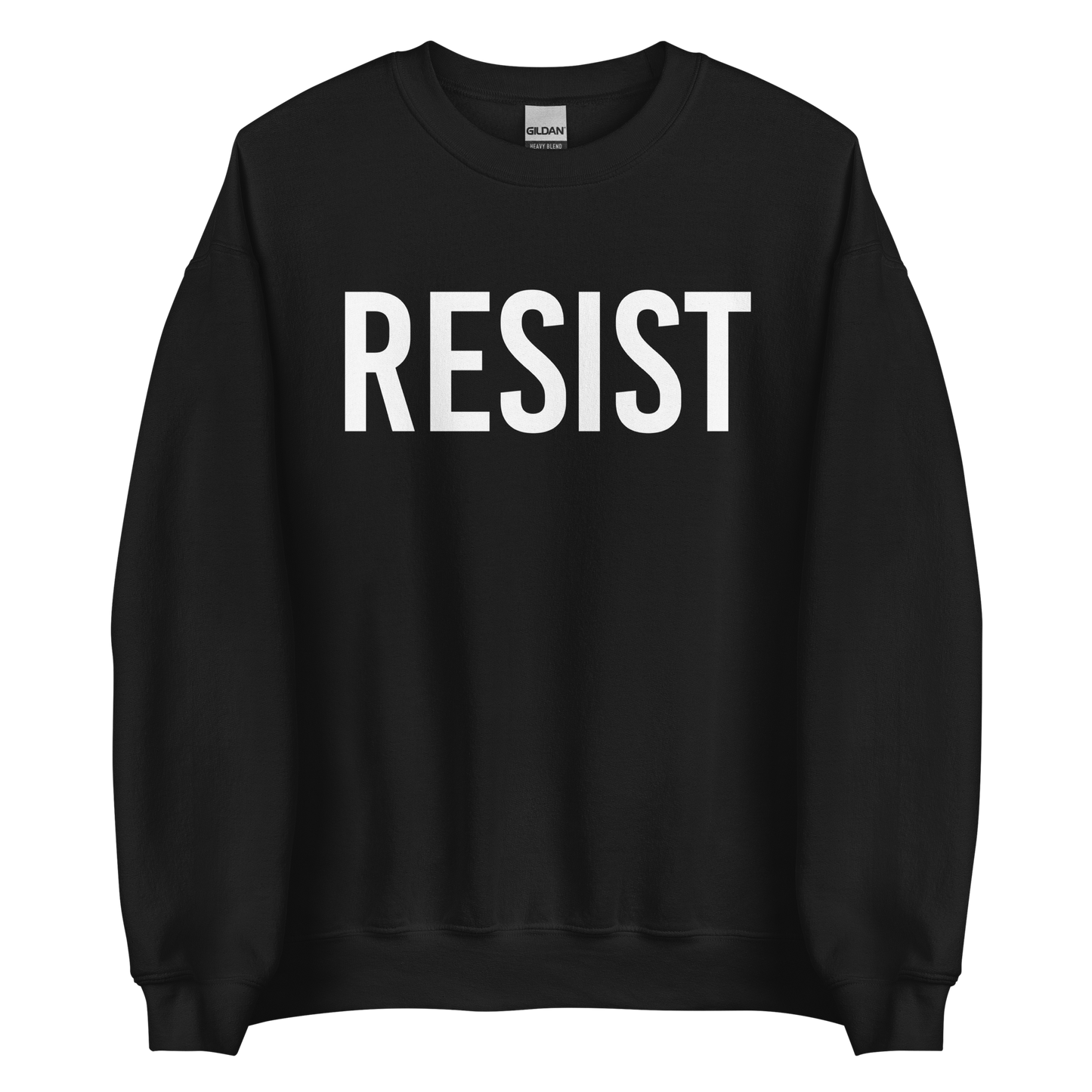 Resist Sweatshirt