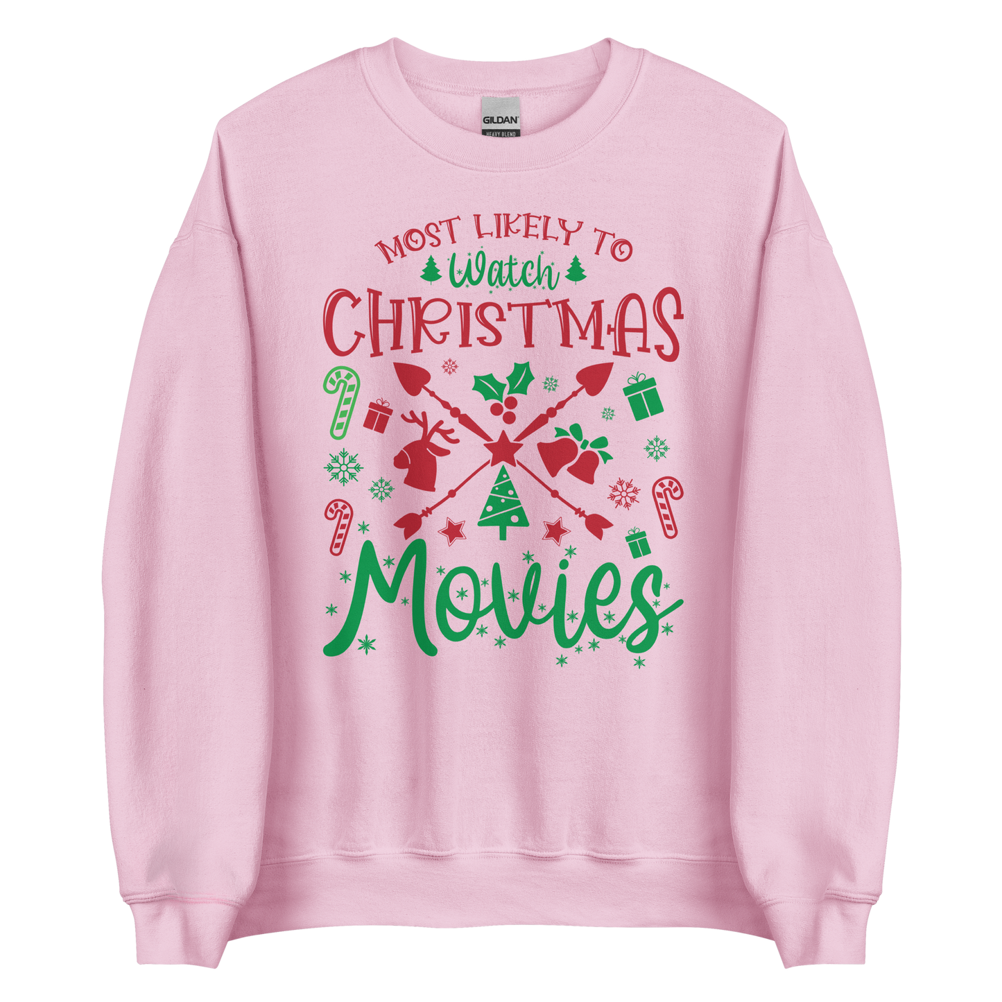 Most Likely To Watch Christmas Movies Sweatshirt