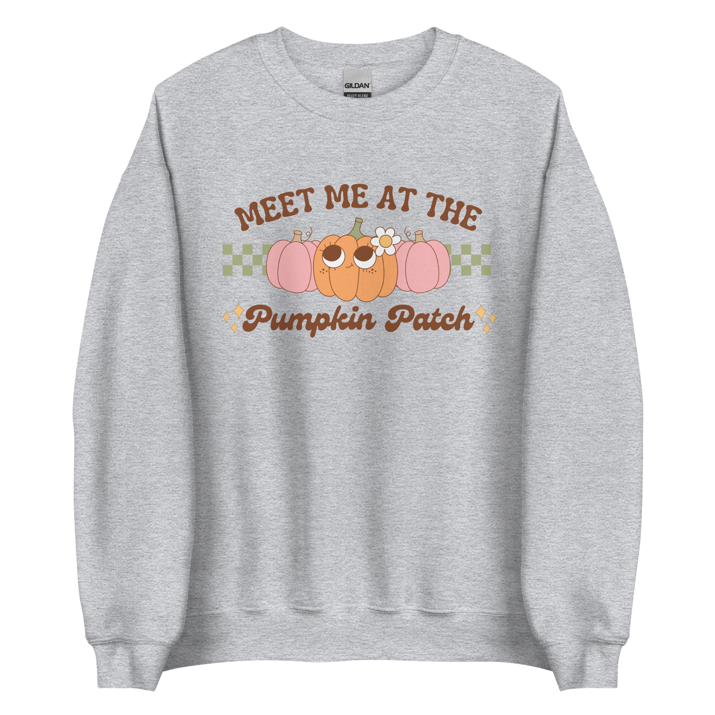 Meet Me At The Pumpkin Patch Sweatshirt