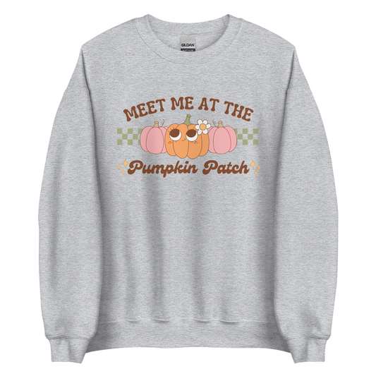 Meet Me At The Pumpkin Patch Sweatshirt