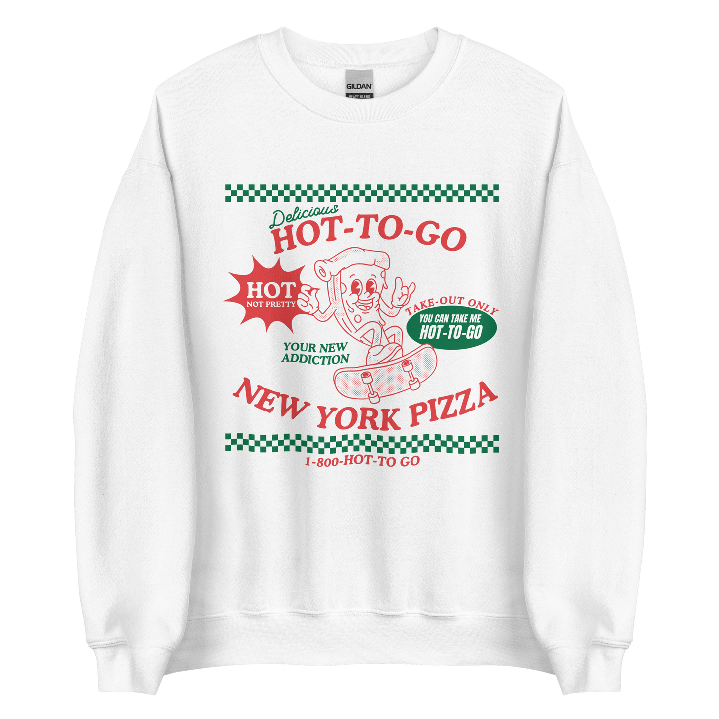 Hot To Go New York Pizza Sweatshirt