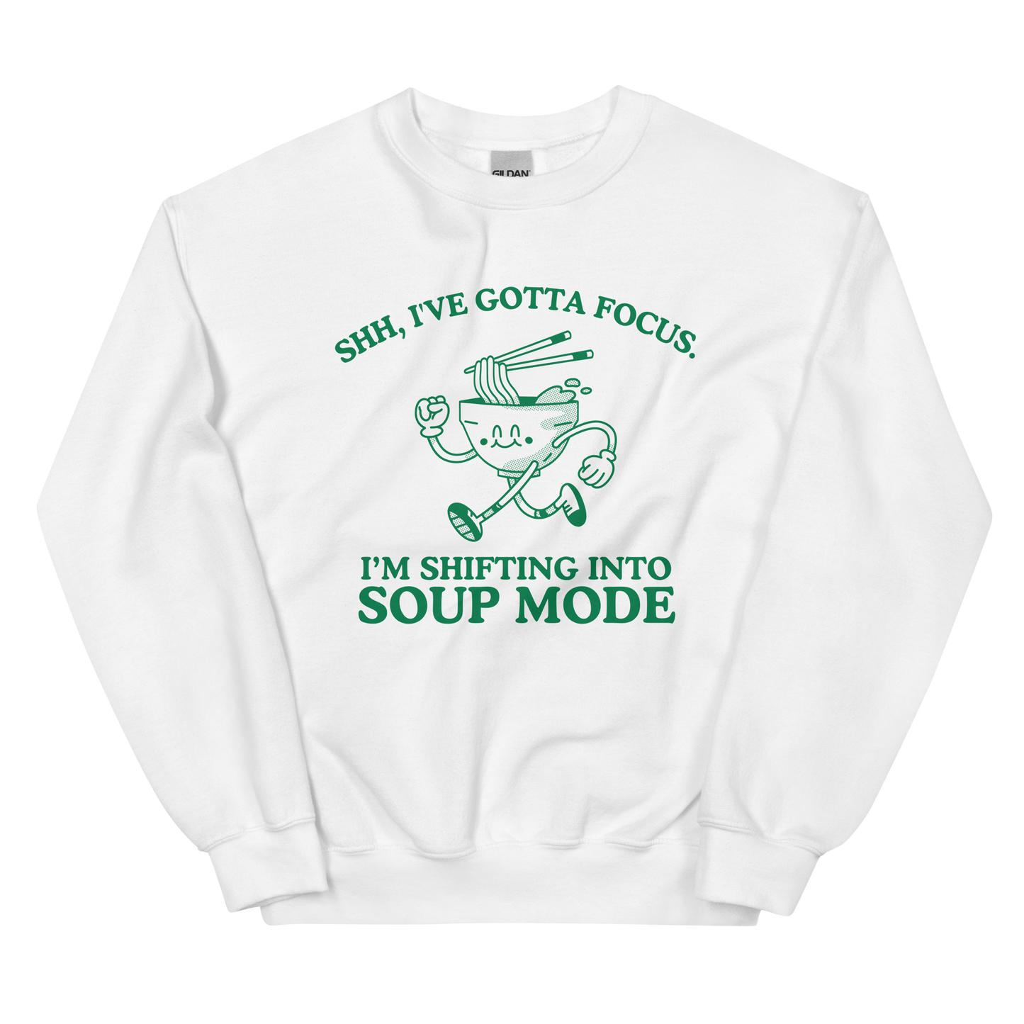 Shifting Into Soup Mode Sweatshirt