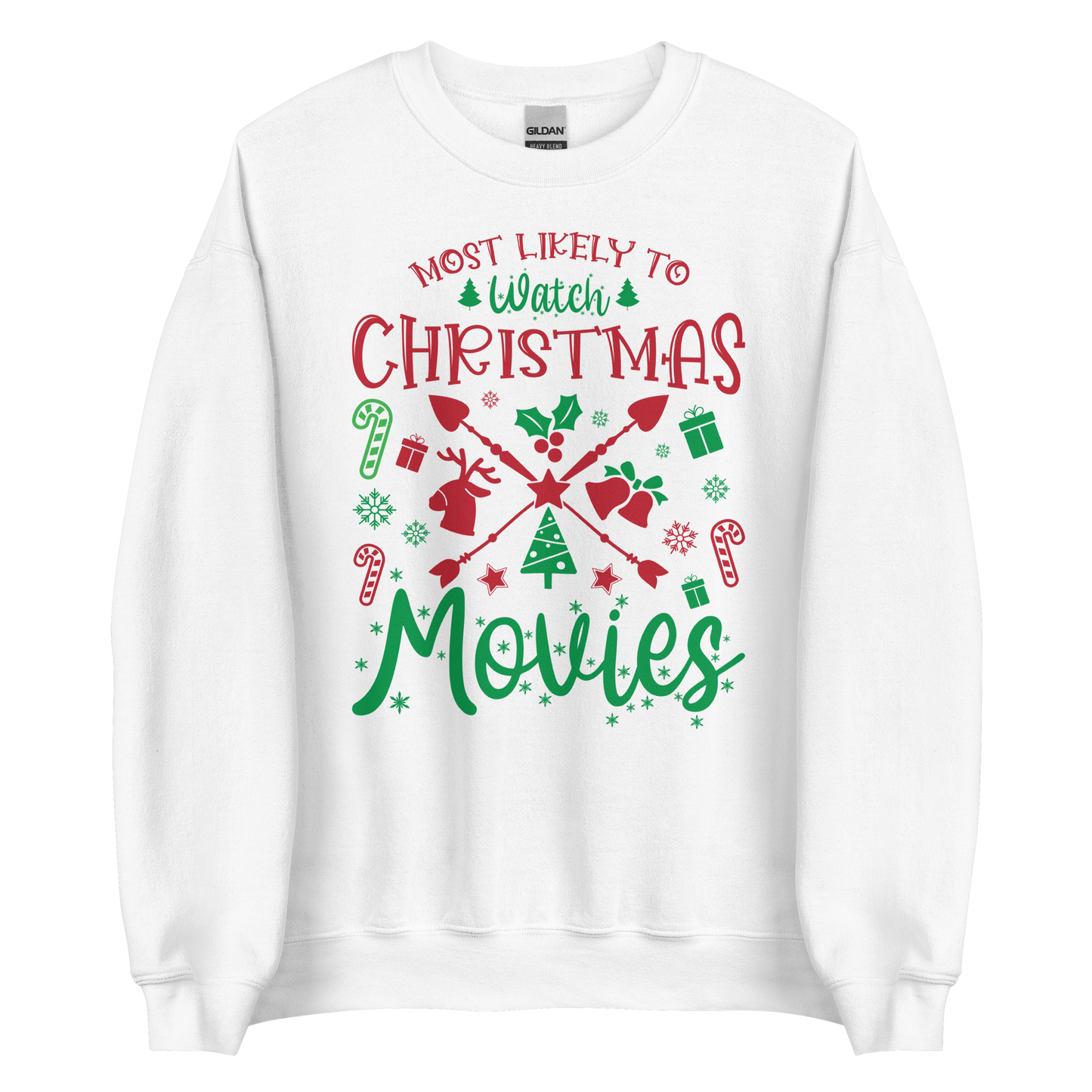 Most Likely To Watch Christmas Movies Sweatshirt