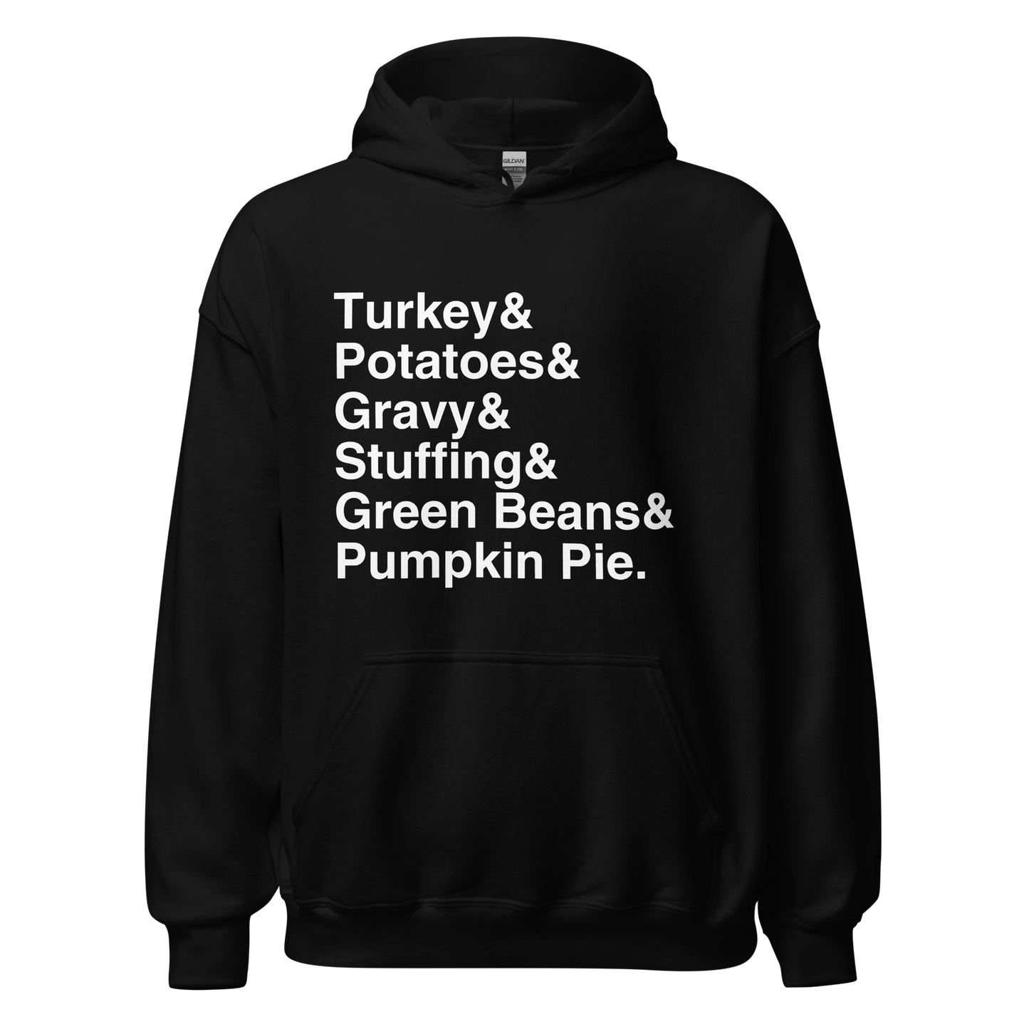 Thanksgiving Dinner Hoodie