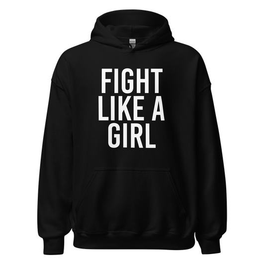 Fight Like A Girl Hoodie