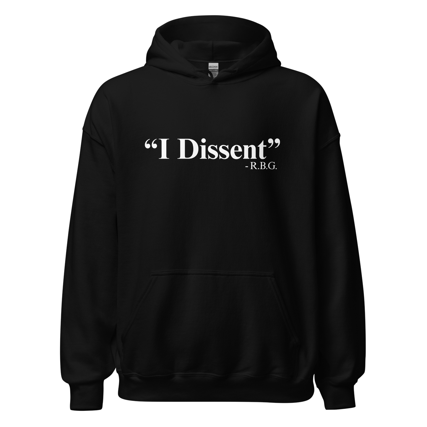 I Dissent Hoodie