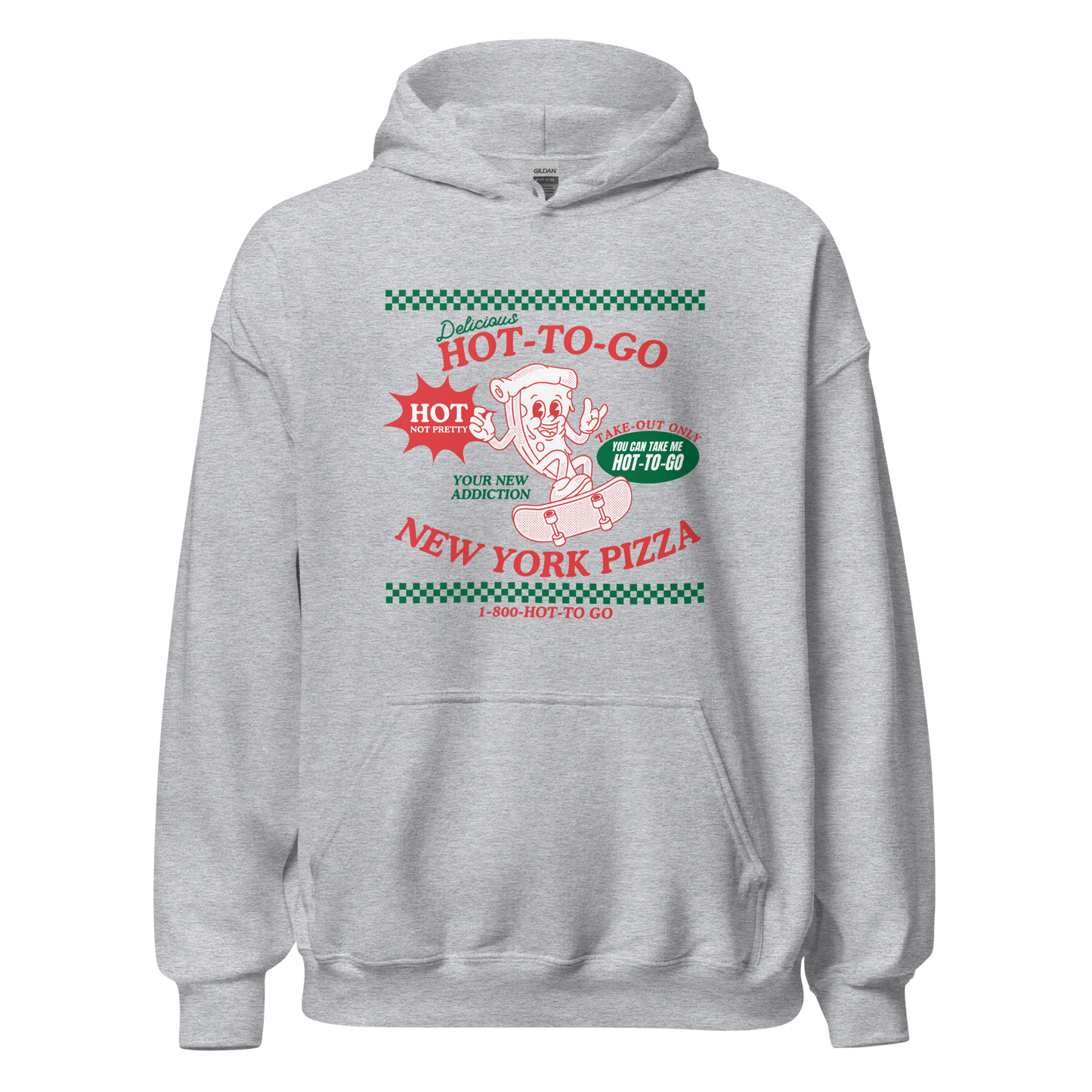 Hot To Go New York Pizza Hoodie