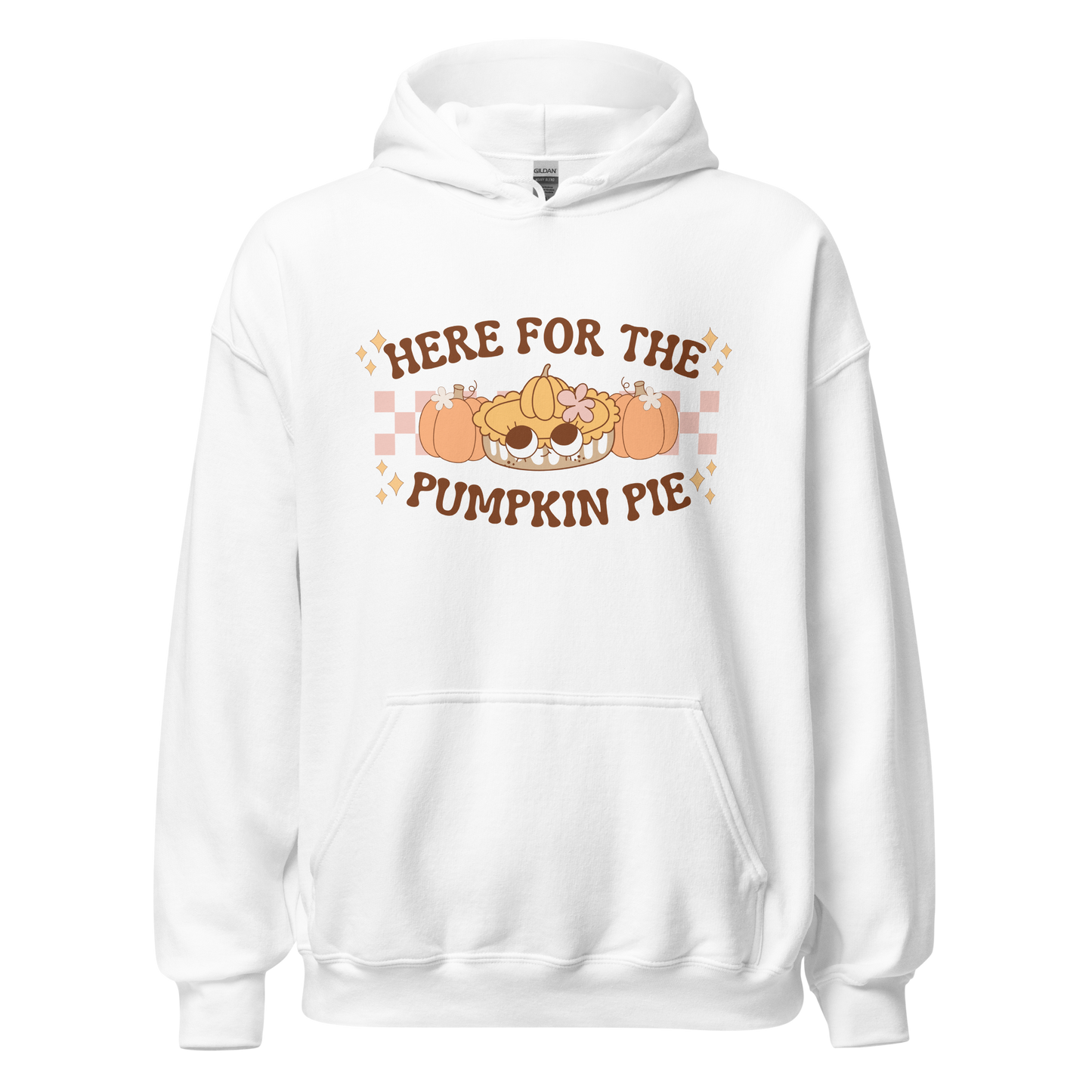 Here For The Pumpkin Pie Hoodie