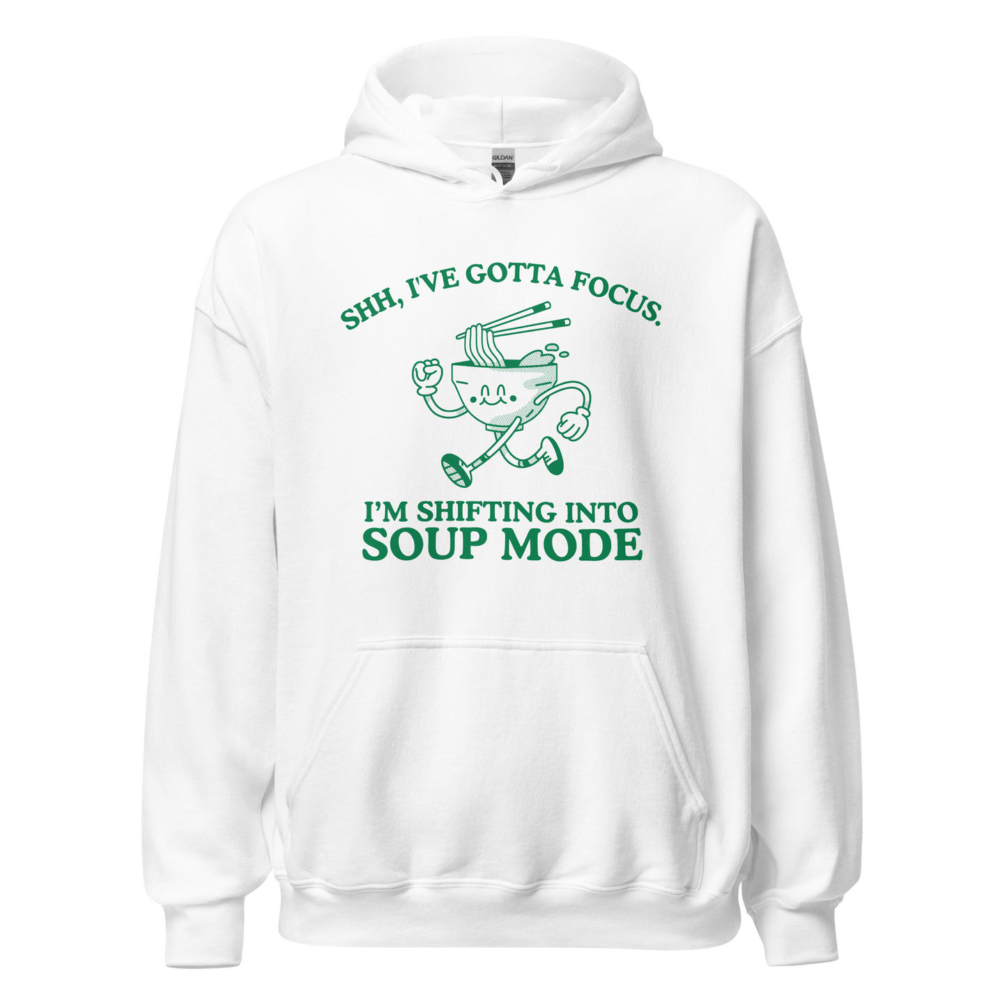 Shifting Into Soup Mode Hoodie