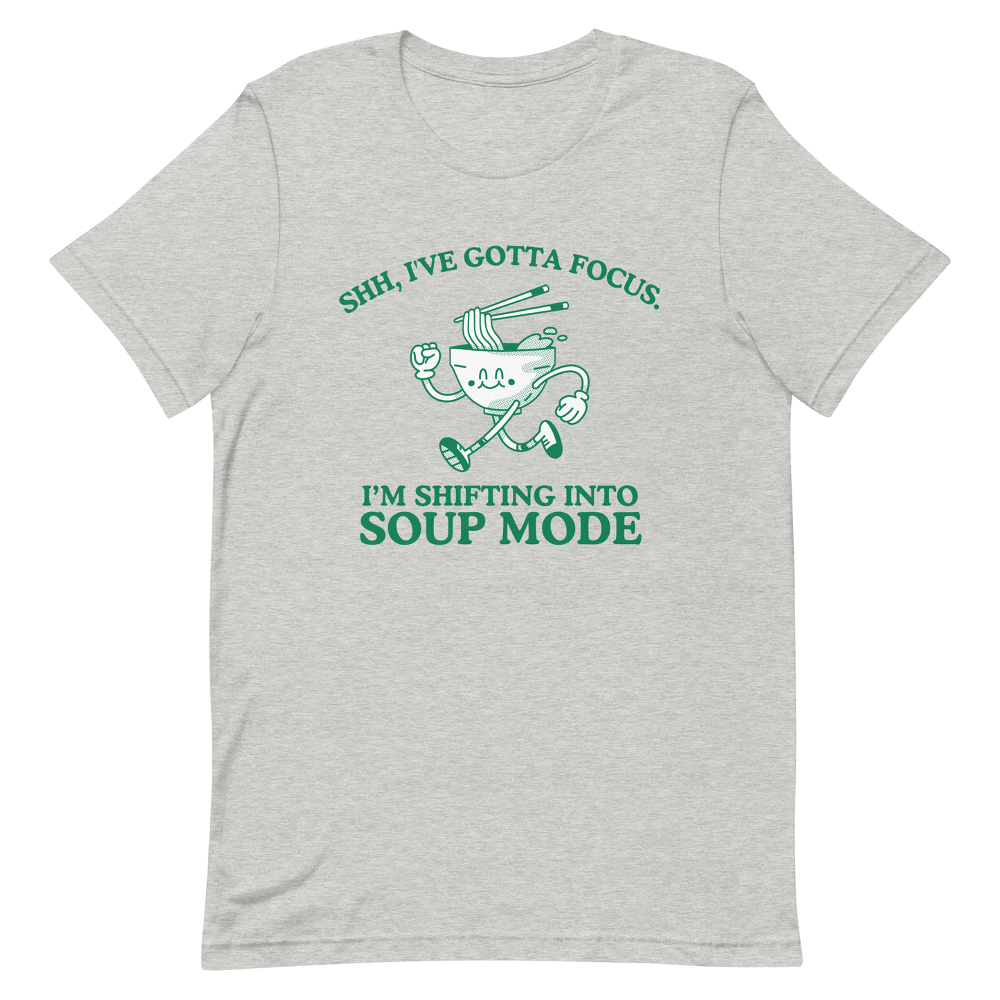 Shifting Into Soup Mode T-Shirt