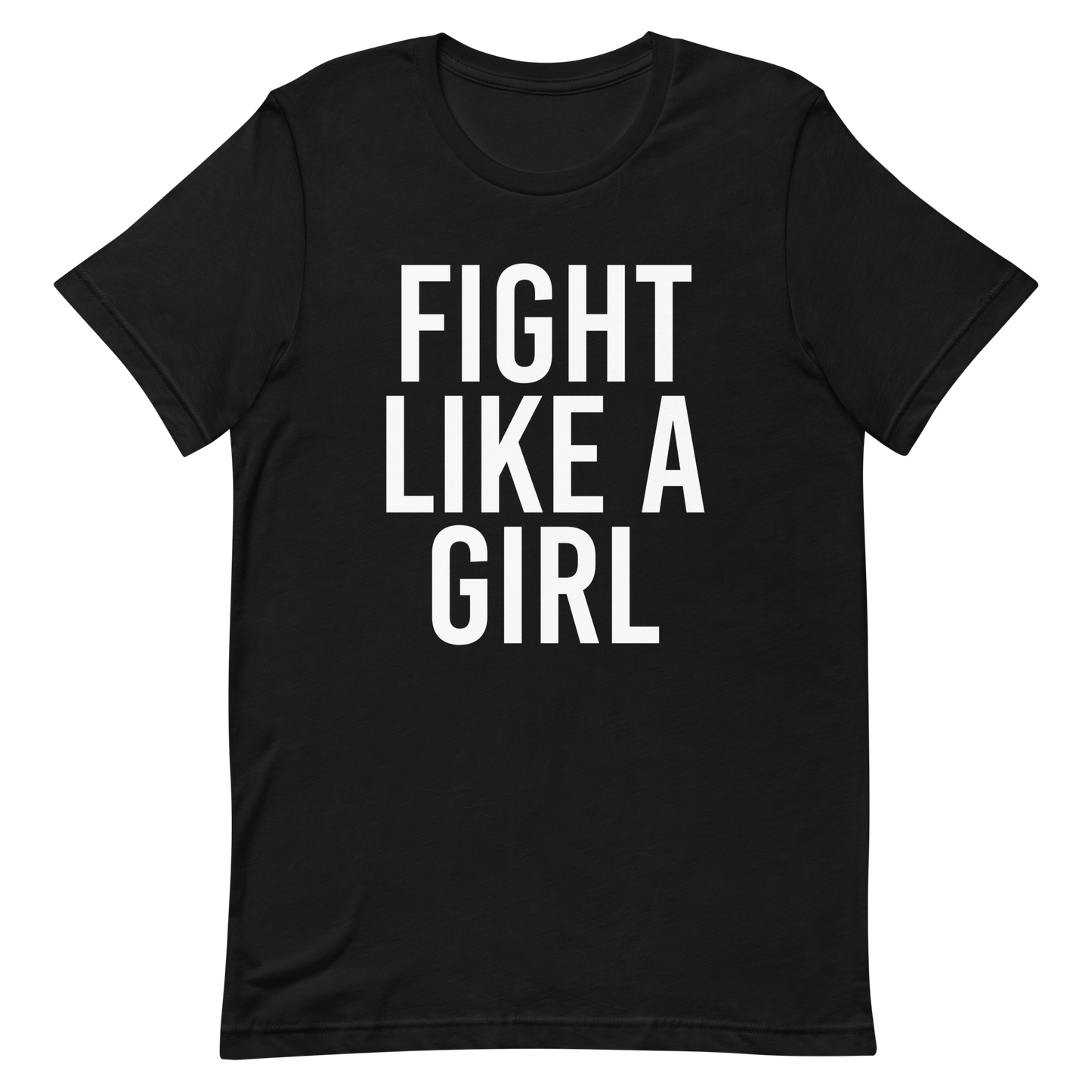 Fight Like A Girl T-Shirt