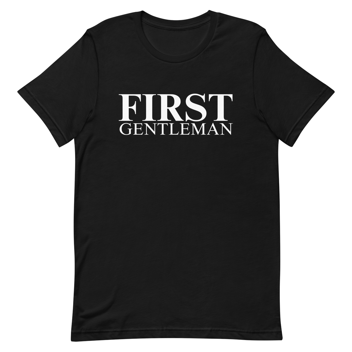 First Gentleman T-Shirt