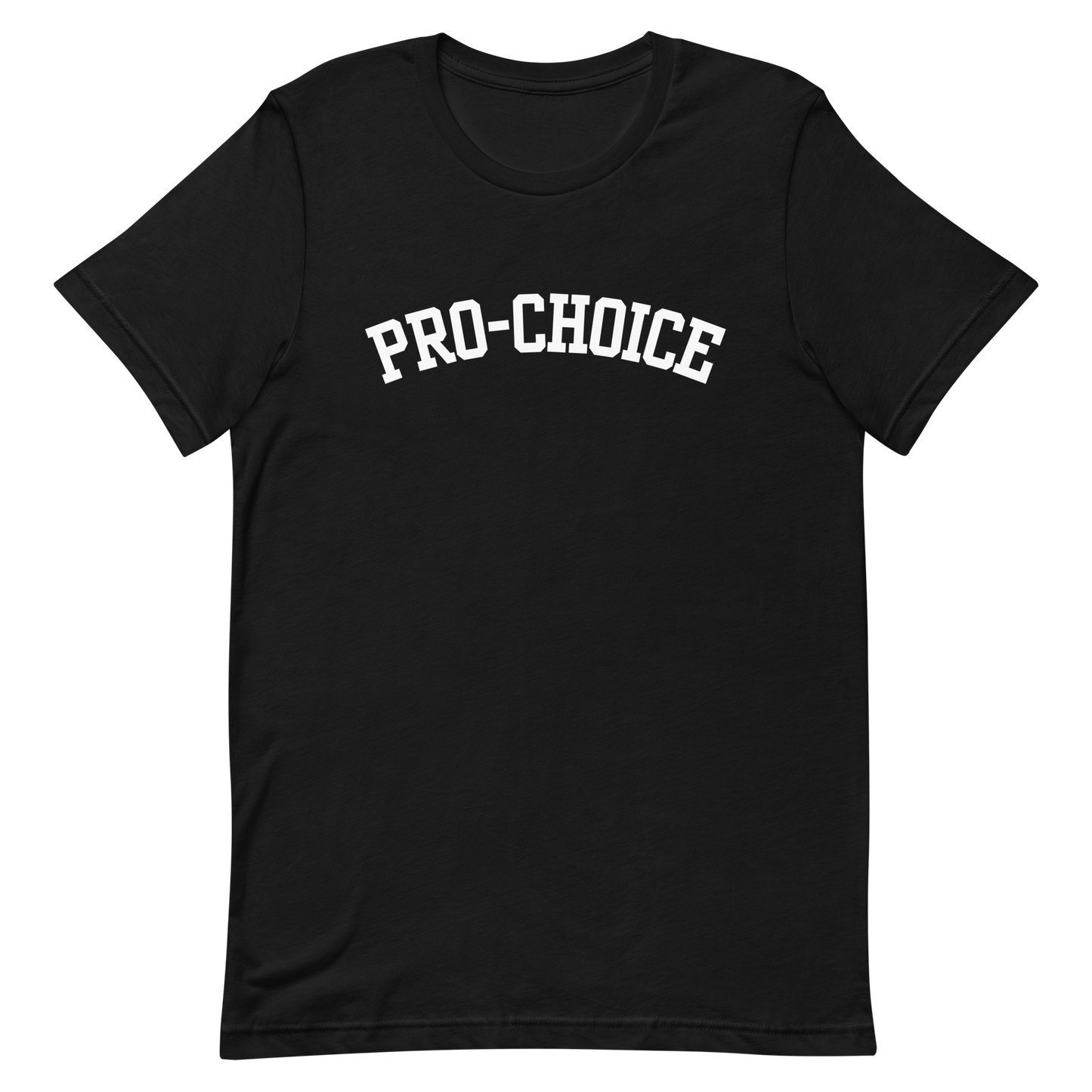 Pro Choice T-Shirt