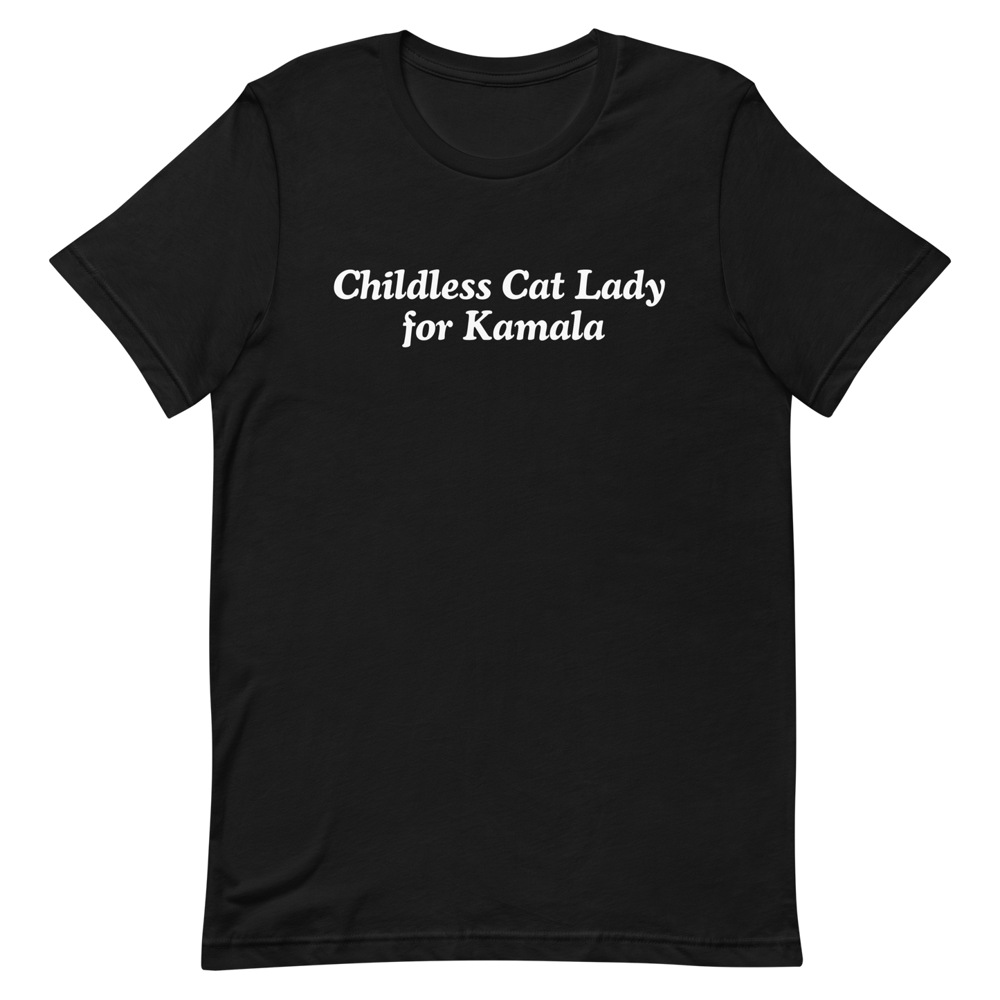 Childless Cat Lady For Kamala T-Shirt