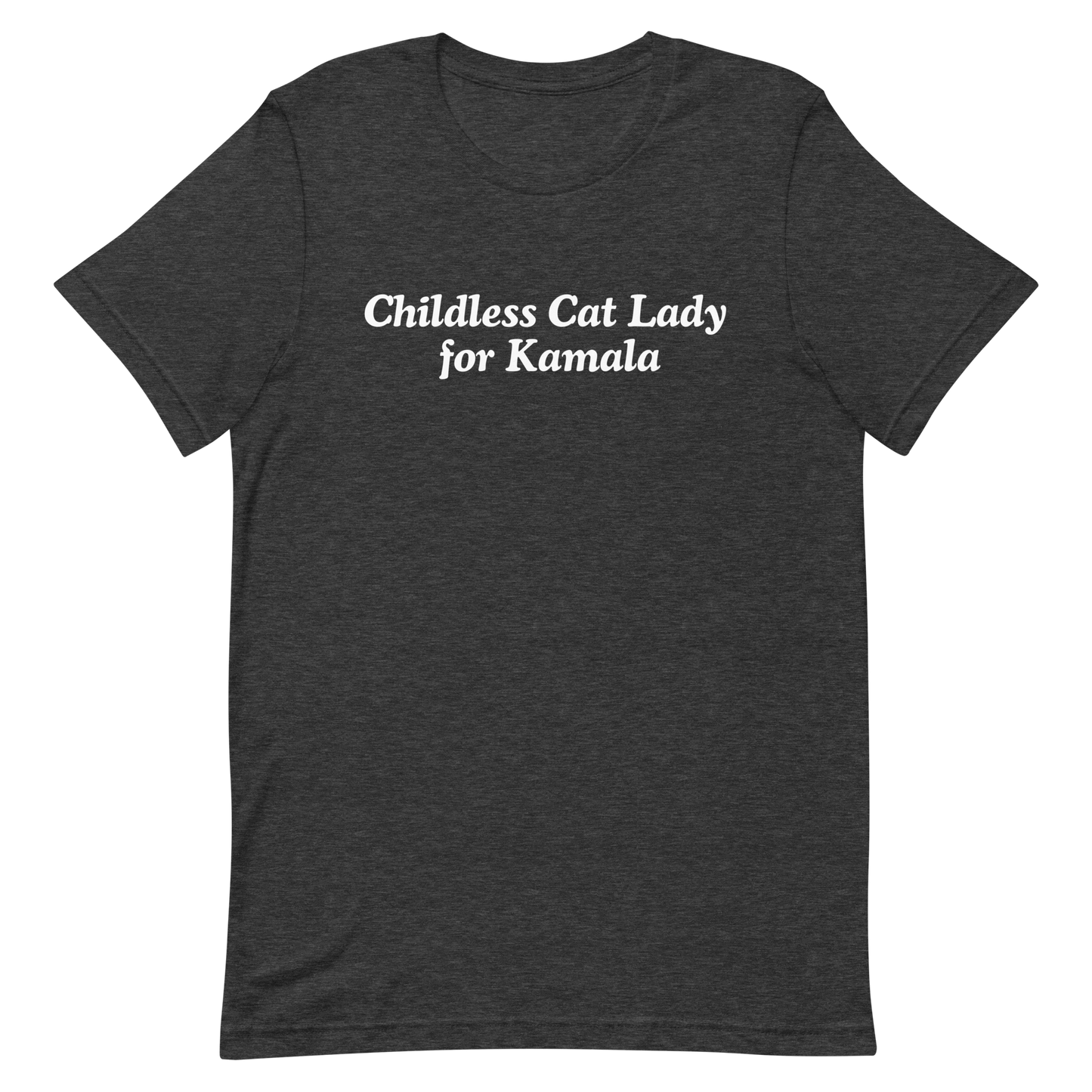 Childless Cat Lady For Kamala T-Shirt