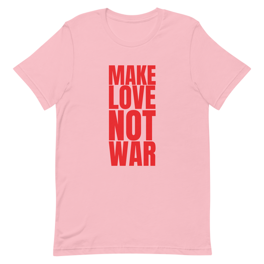 Make Love Not War T-Shirt