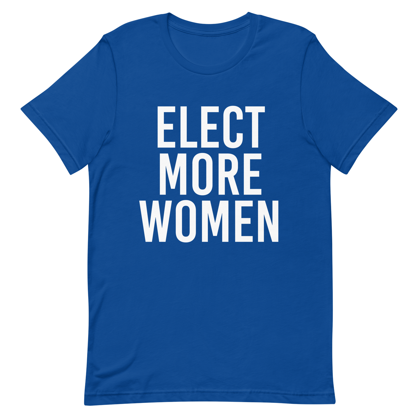 Elect More Women T-Shirt