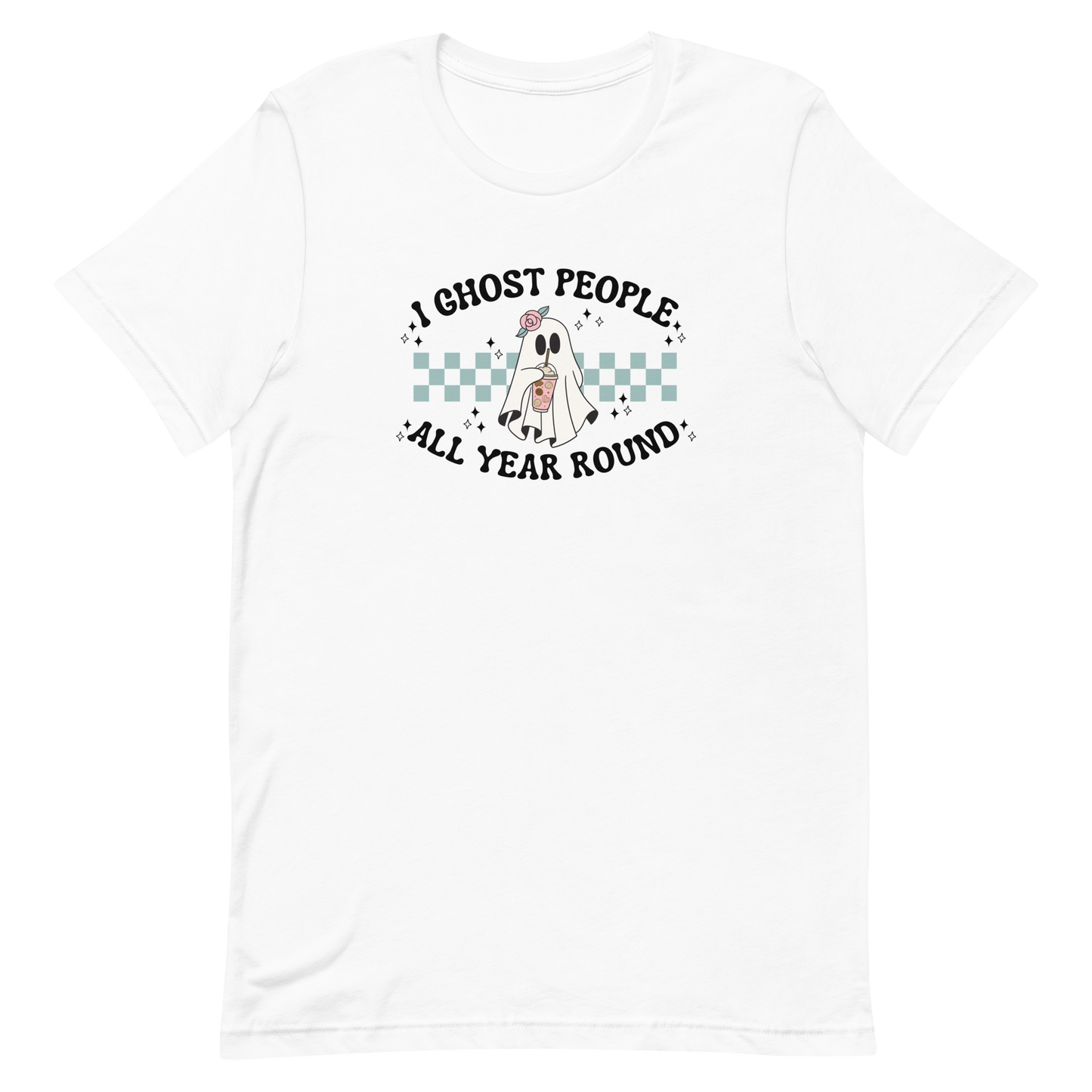 I Ghost People All Year Round T-Shirt