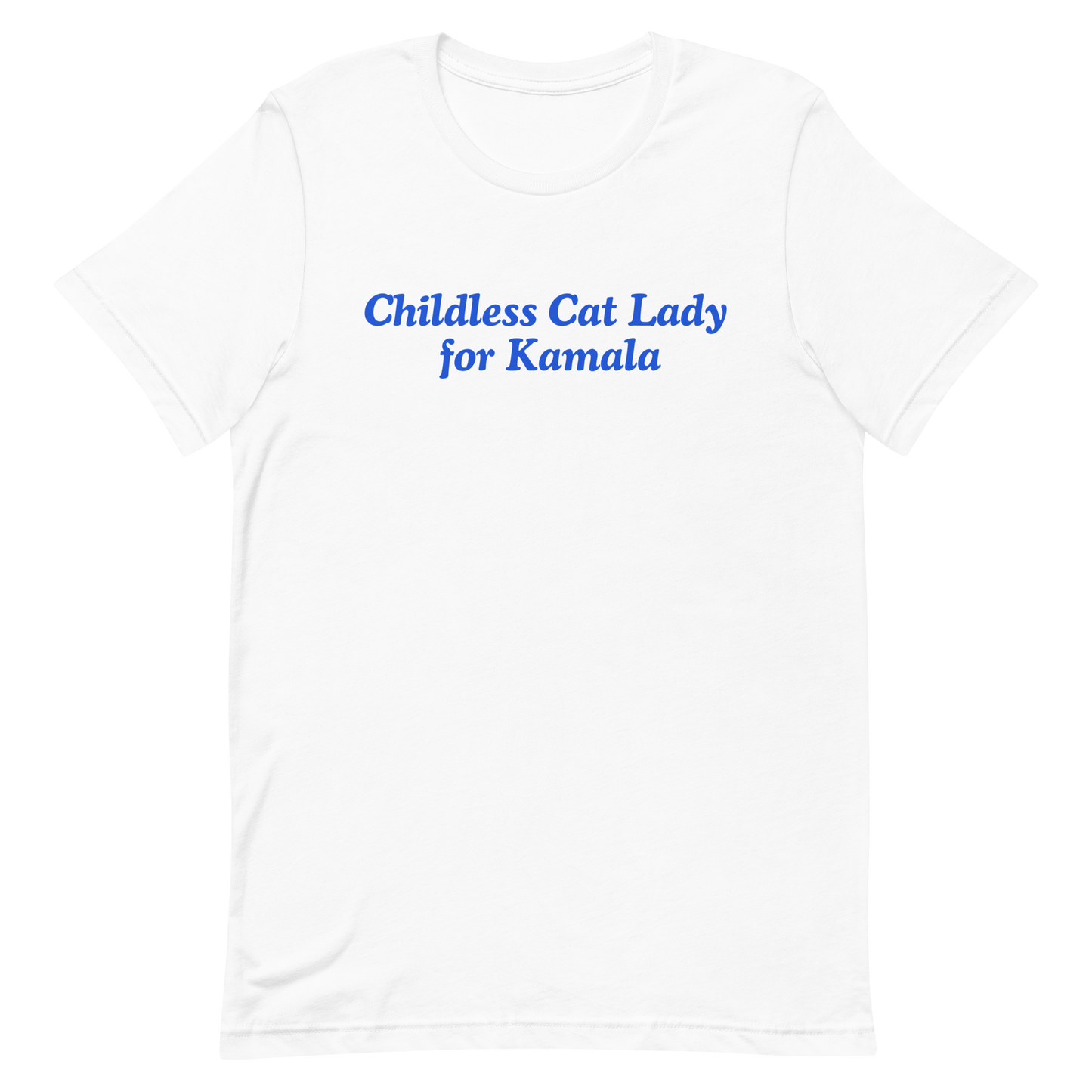 Childless Cat Lady For Kamala T-Shirt