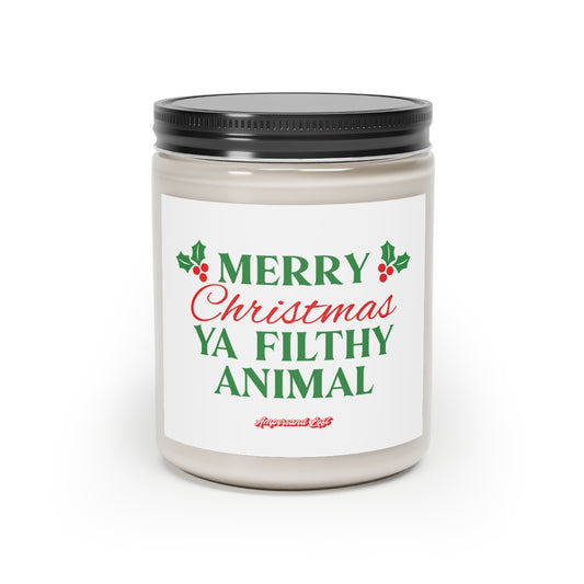 Merry Christmas Ya Filthy Animal Scented Candle
