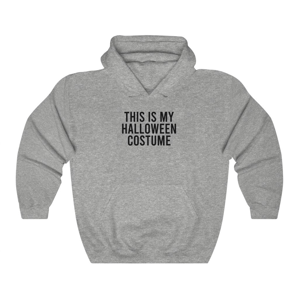 This is My Halloween Costume Hoodie