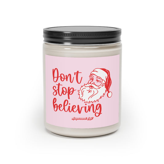 Don't Stop Believing Scented Candle
