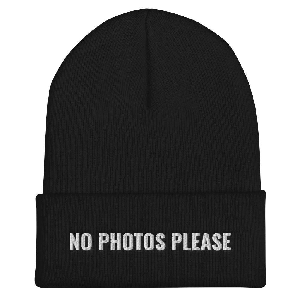 No Photos Please Cuffed Beanie