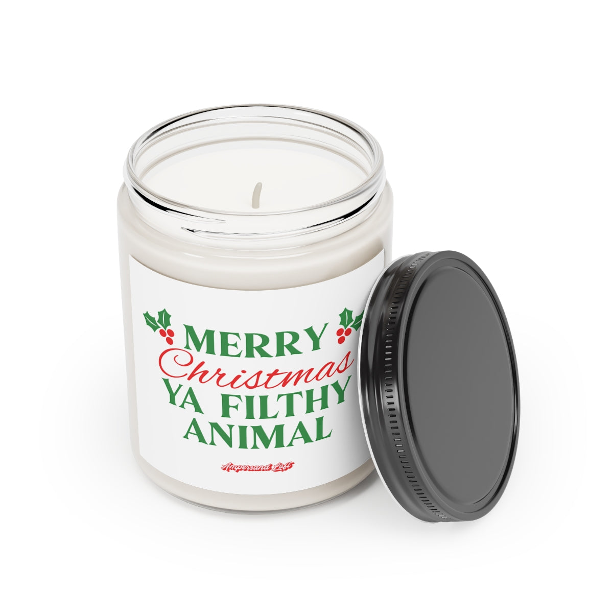 Merry Christmas Ya Filthy Animal Scented Candle